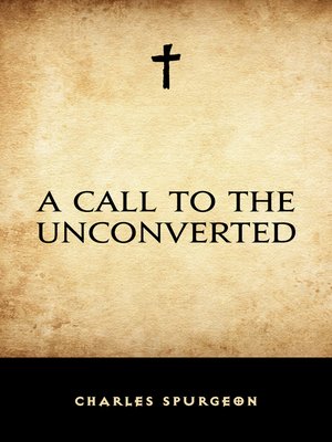 cover image of A Call to the Unconverted